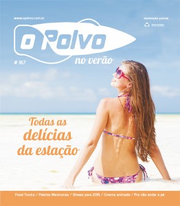 Edição de verão da Revista O Polvo circula no Litoral Edição de verão da Revista O Polvo circula no Litoral
