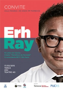 Erh Ray abre celebrações dos 50 anos da Publicidade da Famecos Erh Ray abre celebrações dos 50 anos da Publicidade da Famecos