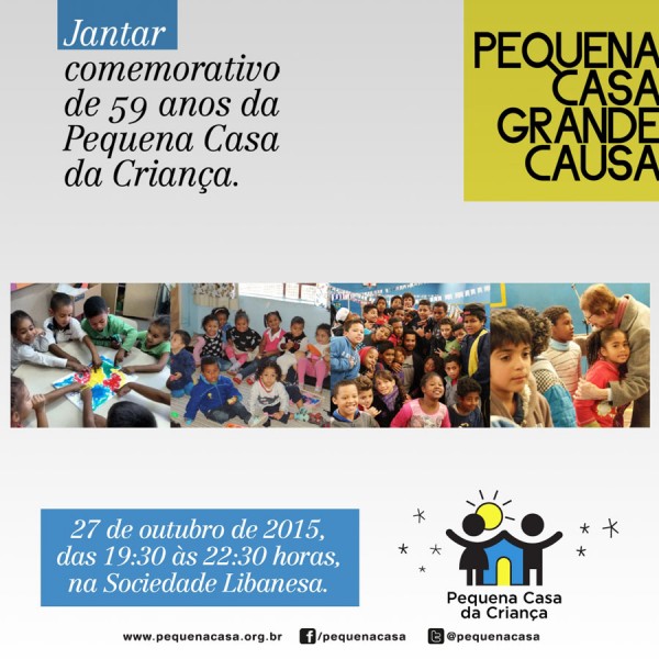Pequena Casa da Criança comemora 59 anos com jantar beneficente Pequena Casa da Criança comemora 59 anos com jantar beneficente