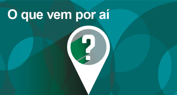 O que vem por aí O que vem por aí