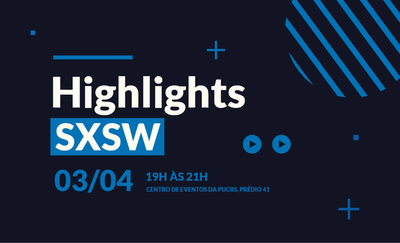 Comunicadores compartilham experiência no SXSW em evento na PUC Comunicadores compartilham experiência no SXSW em evento na PUC
