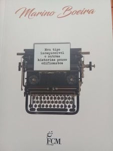Novo livro de Marino Boeira reúne contos e crônicas Novo livro de Marino Boeira reúne contos e crônicas