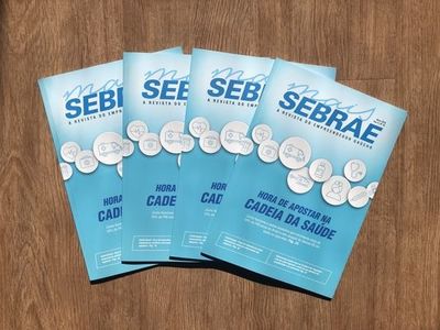 Matéria de capa da revista Mais Sebrae aborda cadeia produtiva da saúde Matéria de capa da revista Mais Sebrae aborda cadeia produtiva da saúde