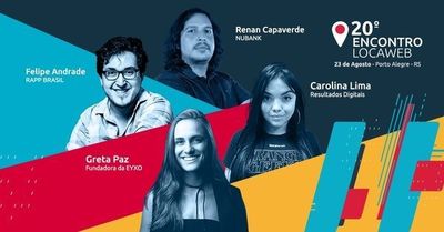 20ª edição de Encontro Locaweb acontece em Porto Alegre 20ª edição de Encontro Locaweb acontece em Porto Alegre
