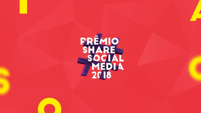 Prêmio Share Social Media prorroga inscrições Prêmio Share Social Media prorroga inscrições