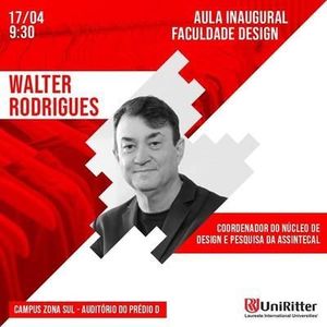 Curso de Design da UniRitter promoverá palestra com Walter Rodrigues Curso de Design da UniRitter promoverá palestra com Walter Rodrigues