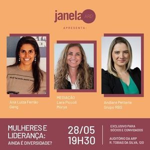 Janela ARP aborda diversidade e mulheres em cargos de liderança Janela ARP aborda diversidade e mulheres em cargos de liderança