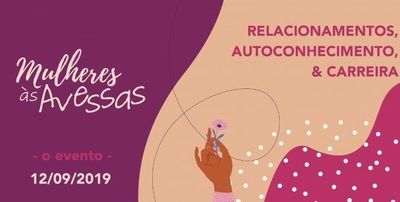 Evento debate empoderamento e protagonismo feminino nos relacionamentos Evento debate empoderamento e protagonismo feminino nos relacionamentos