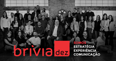 BriviaDez investe em nova campanha institucional BriviaDez investe em nova campanha institucional