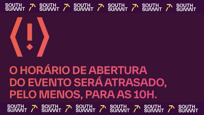 Em razo do temporal, abertura dos portes do South Summit Brazil  adiada para 10h