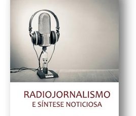 Jornalista rene em livro resultados do mestrado em radiojornalismo