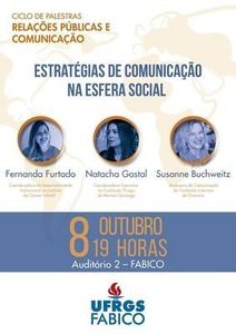 Ciclo de palestras promove debate sobre estratégias de comunicação Ciclo de palestras promove debate sobre estratégias de comunicação
