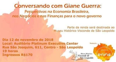 Giane Guerra estará em São Leopoldo para falar sobre economia e finanças Giane Guerra estará em São Leopoldo para falar sobre economia e finanças