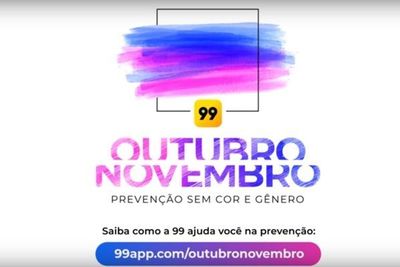 99 lança campanha 'Outubro Novembro: Prevenção sem cor e gênero' 99 lança campanha 'Outubro Novembro: Prevenção sem cor e gênero'