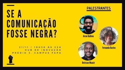 Evento discute o mercado para profissionais negros na Uniritter Evento discute o mercado para profissionais negros na Uniritter
