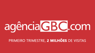 Agência GBC passa de dois milhões de acessos no primeiro trimestre do ano Agência GBC passa de dois milhões de acessos no primeiro trimestre do ano
