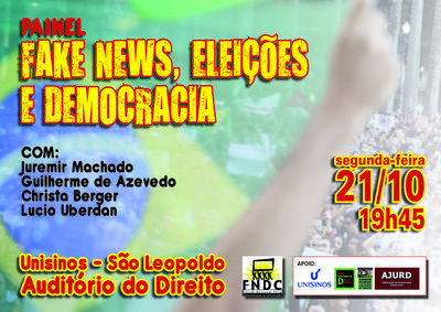São Leopoldo recebe painel sobre fake news, eleições e democracia São Leopoldo recebe painel sobre fake news, eleições e democracia