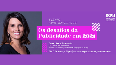 ESPM debate o futuro da publicidade em evento virtual gratuito ESPM debate o futuro da publicidade em evento virtual gratuito