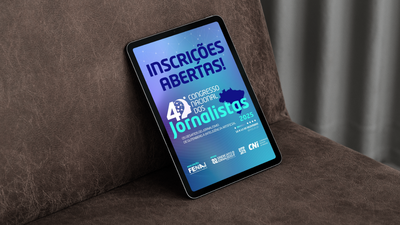 Fenaj abre inscries para o '40 Congresso Nacional dos Jornalistas'