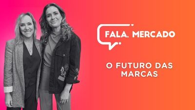 'Fala, Mercado' debate o futuro das marcas com Annie Mller e Gabriella Bordasch
