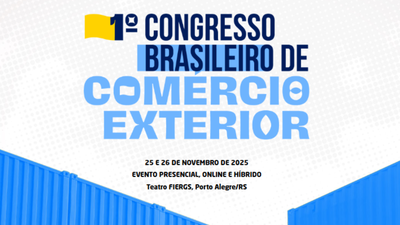 Sistema Fiergs realiza 'Congresso Brasileiro de Comrcio Exterior' na tera e quarta-feira